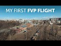 My first FPV flight