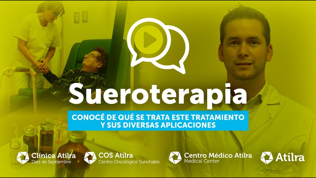 ¿Qué es la Sueroterapia? 💧| Conocé de qué se trata de la mano del Dr. Matías Zurawski del COS Atilra