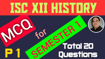 ISC XII HISTORY MOCK PAPER FOR REVISION || PART 1 || SEMESTER 1 ||isc history specimen paper 2021