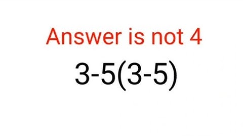 3-5(3-5) The answer is not 4. 99% failed! Can you do it? #math #logicalstation #mathproblem #math
