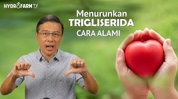 MENURUNKAN TRIGLISERIDA CARA ALAMI