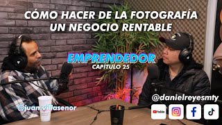 Cómo Hacer De La Fotografía Un Negocio Rentable