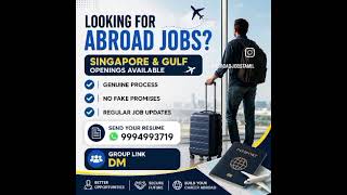 Singapore &amp; Gulf Job Openings | Genuine Abroad Vacancies ✈️#foryou #urgente#explore#job#trending