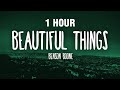 [1 HOUR] Benson Boone - Beautiful Things (Lyrics)