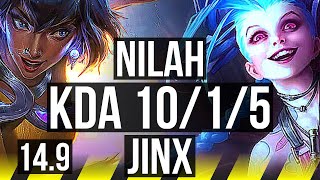 NILAH & Rell vs JINX & Lulu (ADC) | 10/1/5, Legendary, 500+ games | BR Master | 14.9