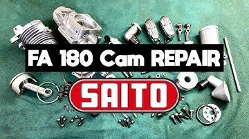 Saito FA 180 Cam Repair