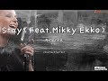 Stay(Feat.Mikky Ekko) - Rihanna (Instrumental & Lyrics)