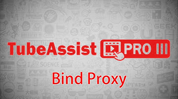 TubeAssistPro Tutorial - How to bind proxies? | YouTube Automation