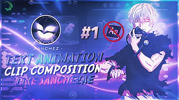 Sanchez Text Animation & Clip Composition Tutorial | Alightmotion !