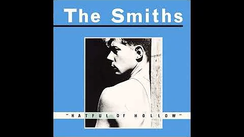 The Smiths - Heaven Knows I'm Miserable Now (2011 Remaster)