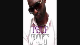 PELF - PUT THEM OUT [NEW!!] 2012