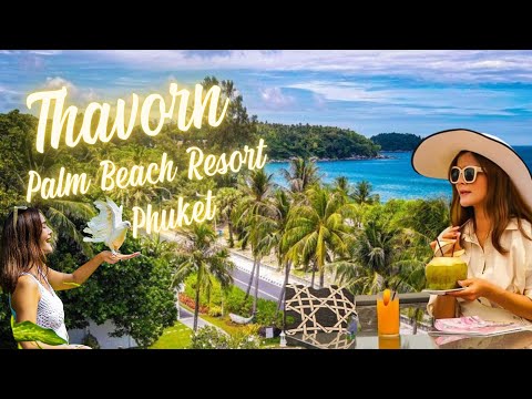 ที่พักติดหาดกระรน @ภูเก็ต ถาวร ปาล์ม บีท รีสอร์ทภูเก็ต ไม่ได้ออกไปใหนเลย Thavorn Palm Beach Resort