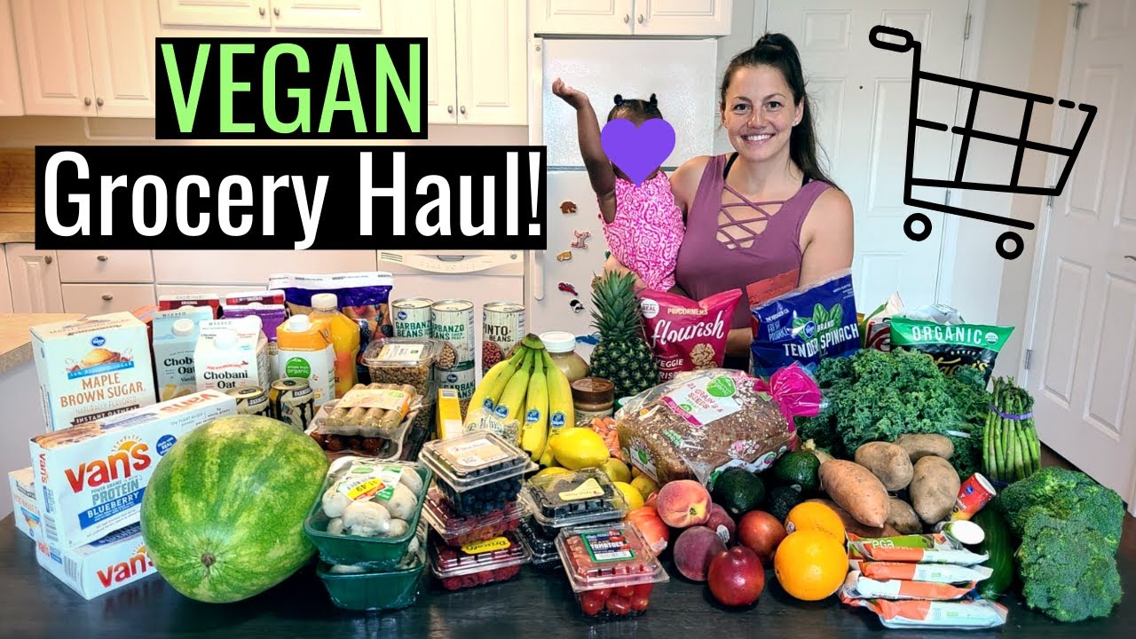 Vegan Grocery Haul | Plant Based Snack and Meal Ideas!