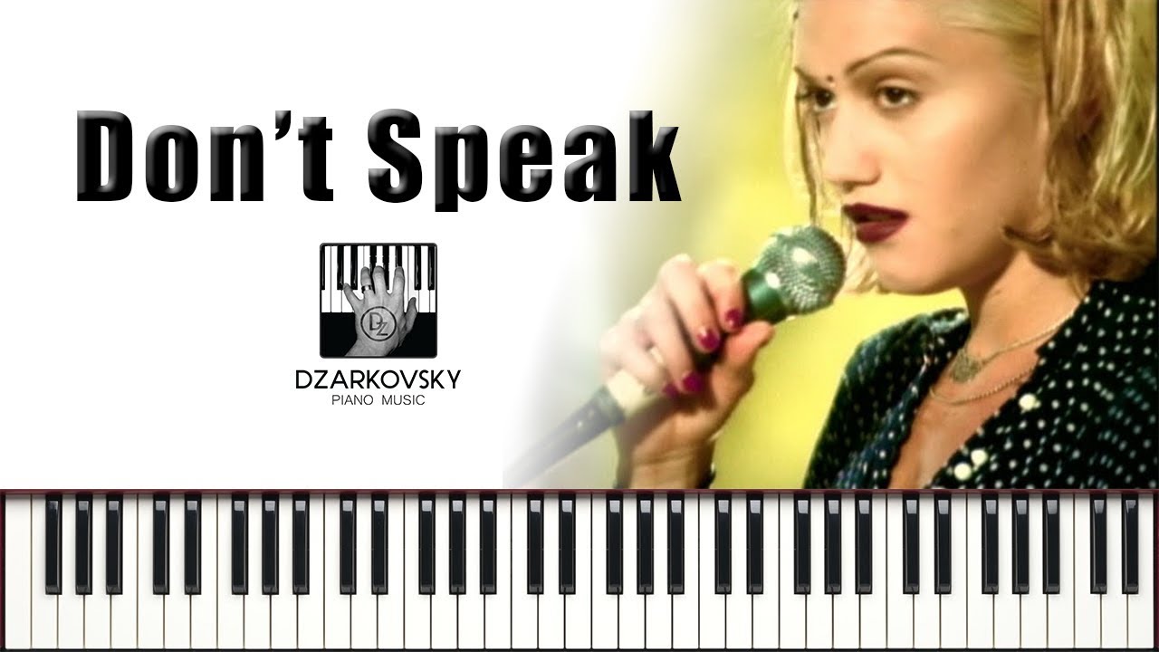 Don t speak где послушать. Донт спик Ноты. Don't speak Ноты. Гвен Стефани don't speak. No doubt don't speak Ноты для фортепиано.