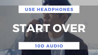 Video thumbnail of "Gaho - Start Over (10D Audio)"