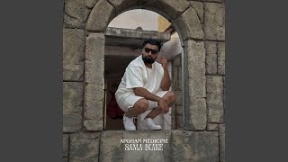 Afghan Medicine - Sama Blake