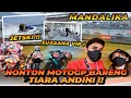 NONTON MOTOGP BARENG TIARA ANDINI ! LANJUT MAEN JETSKI DI LOMBOK !!