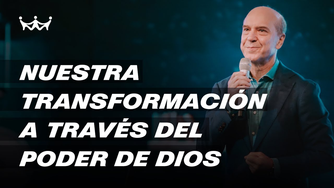 Claudio Freidzon - Nuestra transformación a través del poder de Dios ...