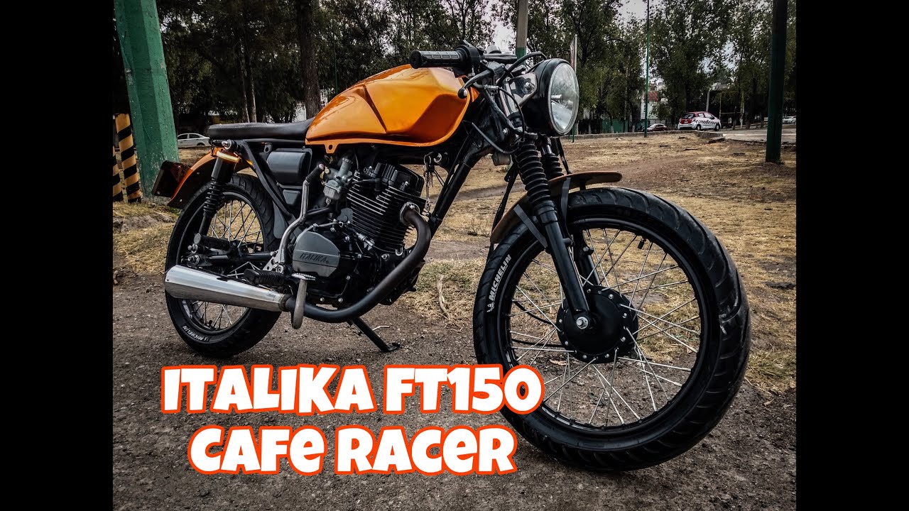 Italika Ft150 Cafe Racer. (La Camila)