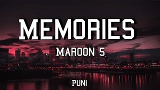 Maroon 5-Memories (Lyrics)