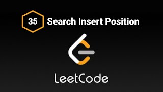 Leetcode 35 - Search Insert Position (Python)