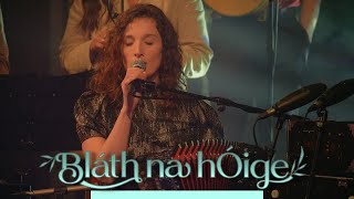 Amhrán na nGael - Bláth na hÓige | TG4