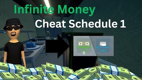 Infinite Money Cheat in Schedule 1