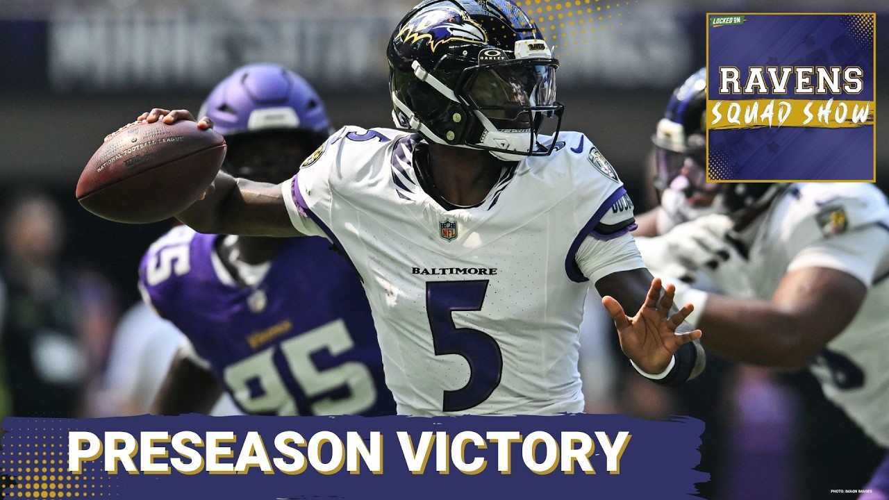 RAVENS SQUAD SHOW: Baltimore Ravens defense CONTINUES DOMINATING vs. Vikings in BIG WIN