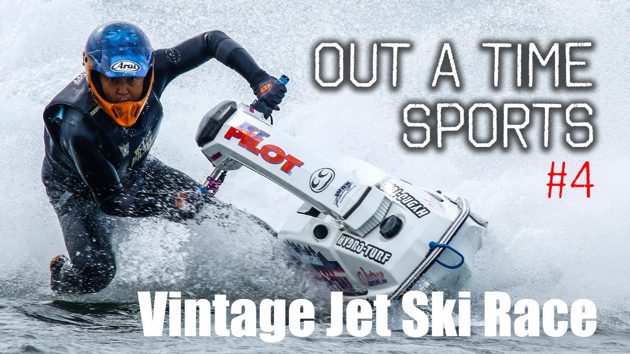水上スキー　ヴィンテージ 550、Blaster、X-2【vintage jet ski race】OUT A TIME SPORTS #4