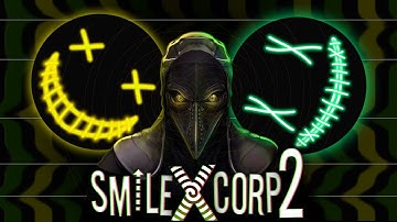 Smiling X Corp 2 Teaser