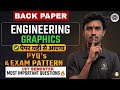 🔥ENGINEERING GRAPHICS ।। PYQ's ।।MOST IMP. QUES।। BACK PAPER ।। ONE-SHOT।। 1ST SEMESTER।। महामैराथन✅