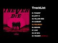 I Never Die Mp3 Mp4 Free download