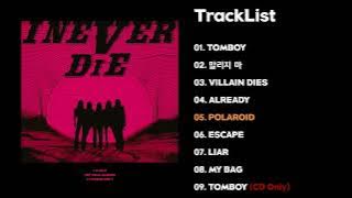 [Full Album] (여자)아이들((G)I-DLE) - I NEVER DIE