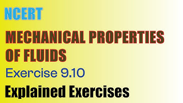 Exercise 9.10 | Mechanical Properties of Fluids  | NCERT Physics Class - 11 | Ask Doubts