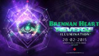 Brennan Heart - Illumination (Official Reverze 2015 Anthem)