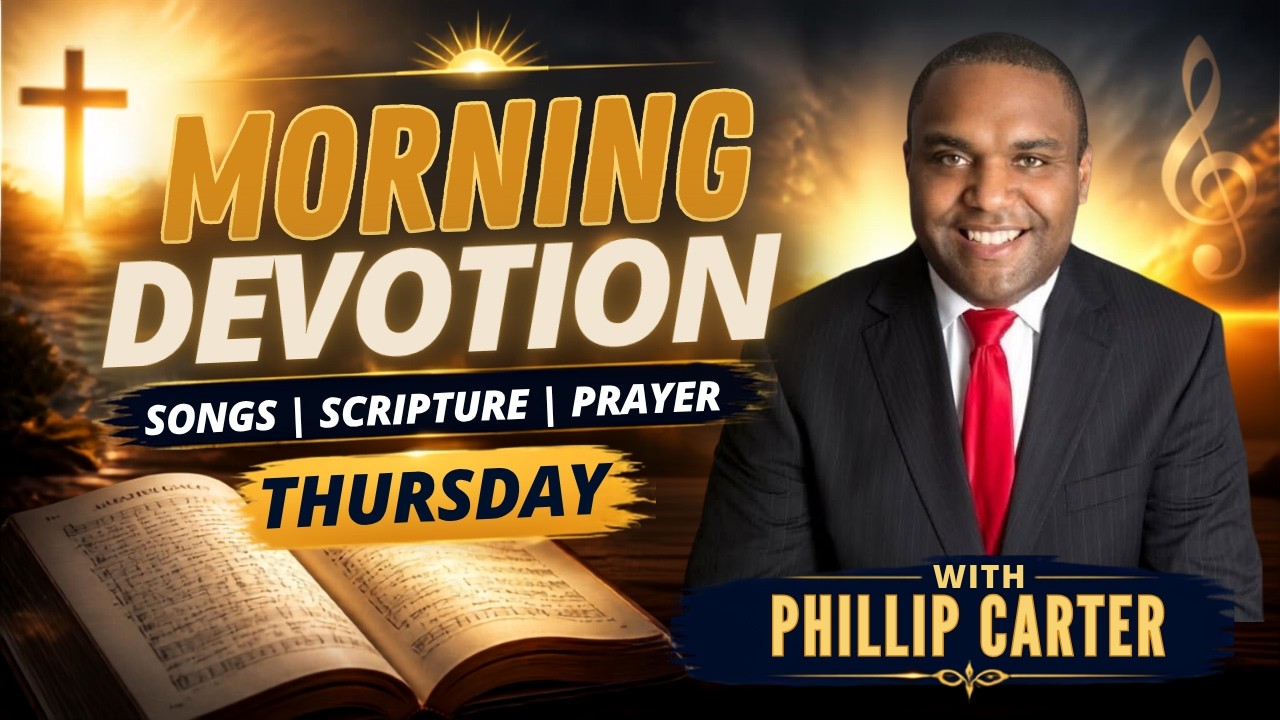 Thursday Morning Devotion LIVE | Gospel Hymns, Scripture, and Prayer