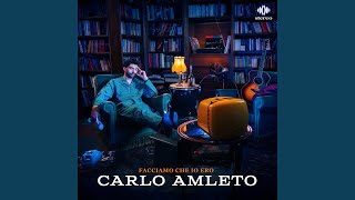 Video thumbnail of "Carlo Amleto - Canzone sbagliata"