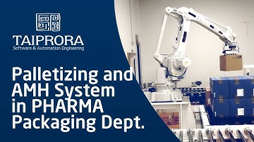 Palletizing and AMH System in PHARMA Packaging Dept.