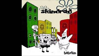 Skindred - Pressure