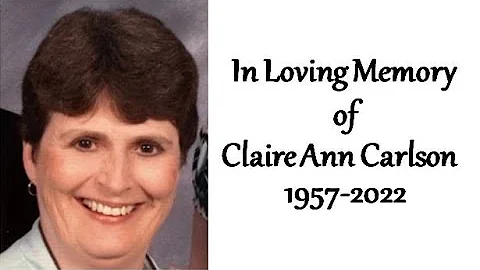 Claire Carlson Memorial Service