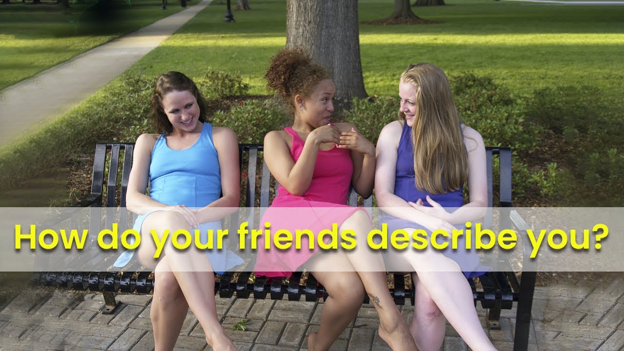 How Do Your Friends Describe You rizzle YouTube