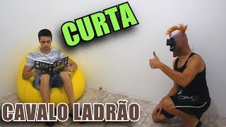 Cavalo ladrão - Curtas #1