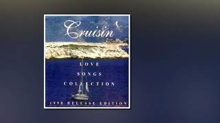 Cruisin - Love Songs Collection