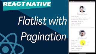 Flatlist with Pagination | React Native | Typescript