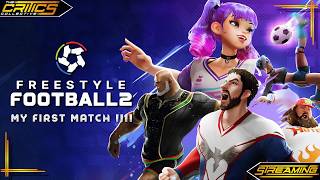 Freestyle Football 2: My First Match w/ The New Character-Based Soccer Game - The Critics Collective