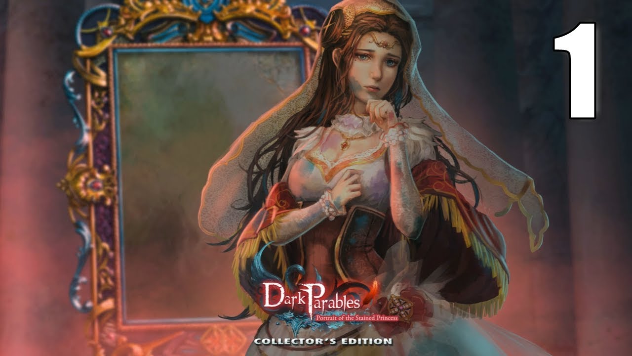 Dark Parables 16 Portrait Of The Stained Princess CE 01 Let s Play Walkthrough START Part dark-parables-16-portrait-of-the-stained-princess-ce-01-let-s-play-walkthrough-start-part