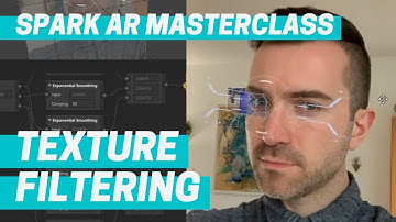 Spark AR - Texture Filtering (Masterclass Chapter 5)