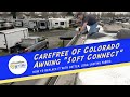 Carefree of Colorado RV Awning Soft Connect Replacement: DIY How To Replace A Carefree Soft Connect