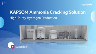 KAPSOM Ammonia Cracking Solution | High-Purity Hydrogen Production
