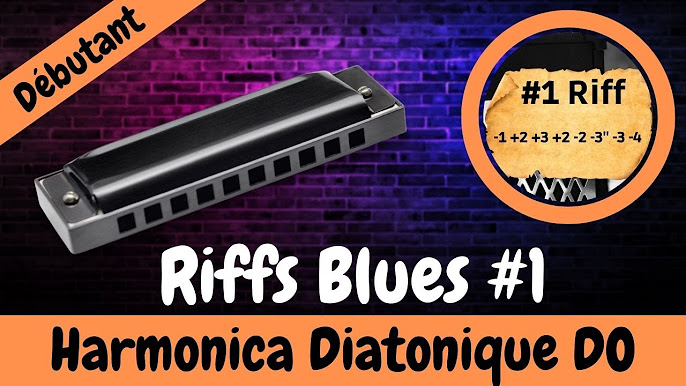 😎 Riffs blues harmonica diatonique Do / C 